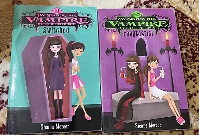 Set Of 2 My Sister The Vampire Books Switched And Fangtastic By Sienna Mercer • $10