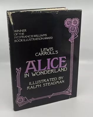 Alice In Wonderland Lewis Carroll Ralph Steadman 1973 HC/DJ 1st Ed 1st Printing • £76.41