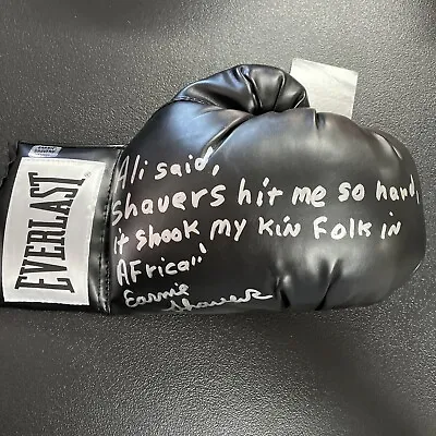 Earnie Shavers - Autographed Everlast Boxing Glove - Ali Quote Inscription - COA • $99.99