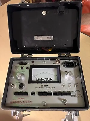 Magnaflux ED-530 Inspection Unit Test Equipment Eddy Current Instrument As Is • $104.99