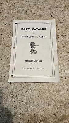 Vintage 1954 Johnson CD-11 CDL11 5.5hp Outboard Boat Motor Factory Parts Catalog • $16