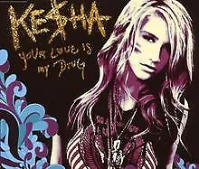 Your Love Is My Drug By Ke$ha | CD | Condition Acceptable • £6.49