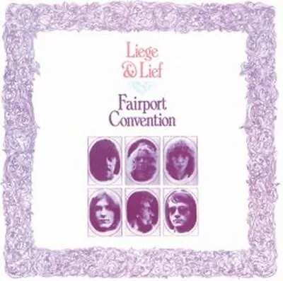 Fairport Convention - Liege And Lief (NEW CD) • £7.49