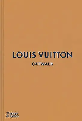 Louis Vuitton Catwalk - 9780500519943 • £41.20