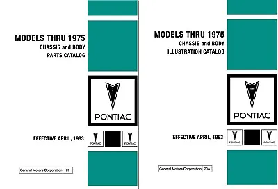 1968 - 1975 Pontiac Chassis & Body Parts And Illustrations Catalogs • $144.15