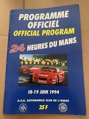 LE MANS 18-19 June 1994 24 Heures Du Mans A4 Official Programme French Text • £15