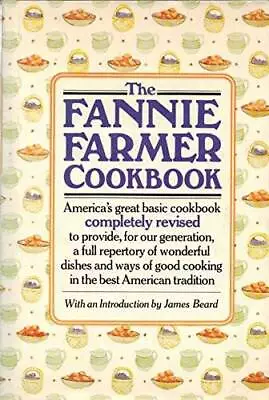 The Fannie Farmer Cookbook - Hardcover By Marion Cunningham - ACCEPTABLE • $6.51