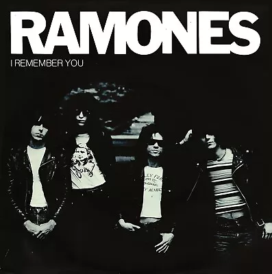 Ramones I Remember You (uk Sleeve Only Reprint) • £8