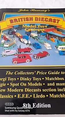 John Ramsay's British Diecast Model Toys Cars Catalogue 8th Edition Book  • £8.99