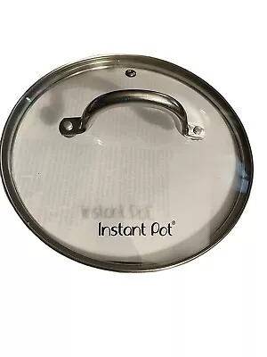 Instant Pot 6-Quart Tempered Glass Lid 9 Inch (23cm) Clear Pressure Cooker • $12