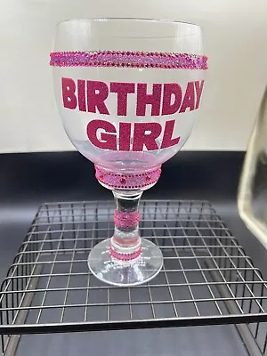 Silver Buffalo Birthday Girl Jumbo Goblet Wine Glass Pink Gems • $10