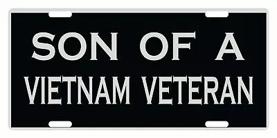 Son Of A Vietnam Veteran License Plate Emblem Patriotic Version • $13.57