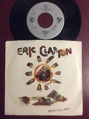 Eric Clapton 7” Vinyl 45 Forever Man RARE Too Bad 1985 Warner LP Behind The Sun • $9.99