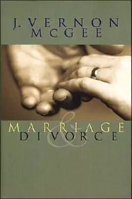 Marriage And Divorce - Hardcover By McGee Dr. J. Vernon - GOOD • $3.88