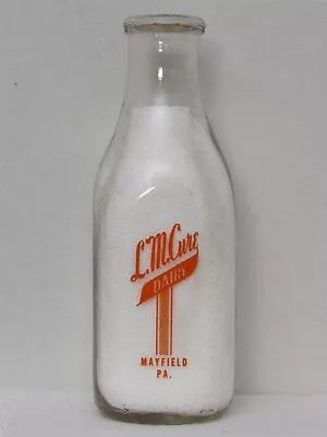 TSPQ Milk Bottle L M Cure Dairy Farm Mayfield PA LACKAWANNA COUNTY 1960 • $24.99