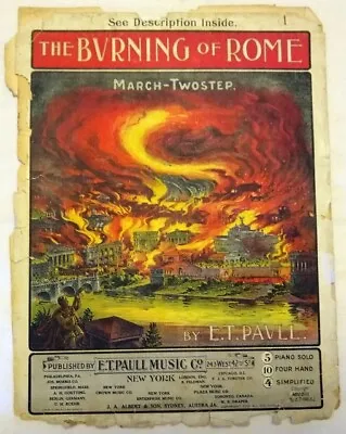 1903 SHEET MUSIC The Burning Of Rome MARCH TWOSTEP By E.T.Paull. • $4.88