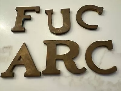 Lot Vintage Heavy Brass Letters - F U C A R C - 2 H • $18