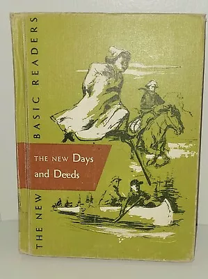 The New Days And Deeds Book 1955 By Scott Foresman Vintage School Book • $10.35