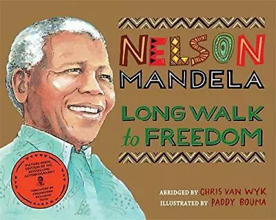 Long Walk To Freedom: Illustrated Children's Edition • £4.17