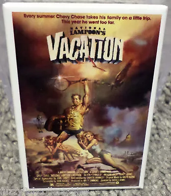 National Lampoons Vacation Movie Poster 2  X 3  Refrigerator Locker MAGNET Chase • $6.95