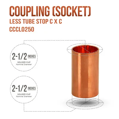 2-1/2  X 2-1/2  In C X C Copper Coupling Without Tube Stop Pipe Coonection USA  • $10.99