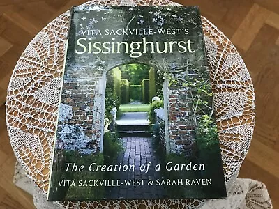 £15 • Buy Vita Sackville-West's Sissinghurst: The Creation Of A Garden By Vita...