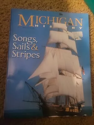 Michigan History July/August 2002 • $5