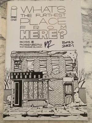 What's The Furthest Place From Here? 1 SIGNED X 2 Boss - Image 2022 1st Print NM • £3.99