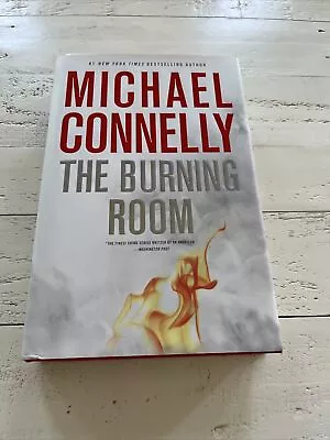 The Burning Room  Hardcover Mystery By Michael Connelly SIGNED COPY • $23