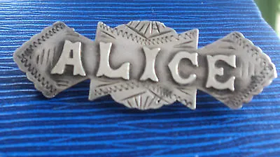 Vintage Edwardian Sterling Silver Name Brooch  H/m Birmingham 1908  -  ALICE  • £68.99