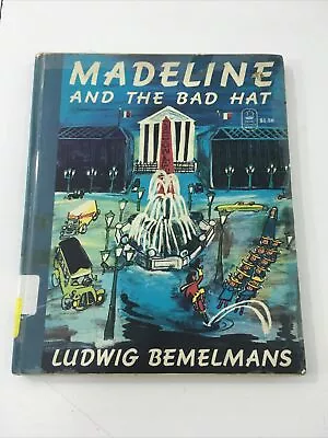 Madeline And The Bad Hat - Ludwig Bemelmans (Hardcover 1956) • $34.76