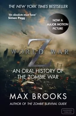 World War Z: An Oral History Of The Zombie War By Max Brooks Book The Cheap Fast • £3.58