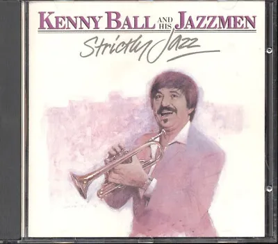 Strictly Jazz By Kenny Ball (CD 1994) • £3.95
