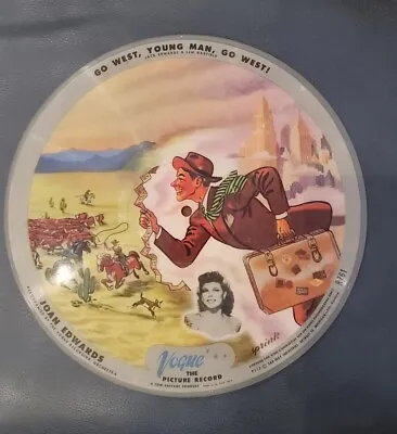 1940s Vogue 10  Picture Disc Record GO WEST YOUNG MAN / MORE THAN YOU KNOW • $44.95
