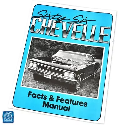 1966 Chevelle Facts & Features Manual Each • $44.42