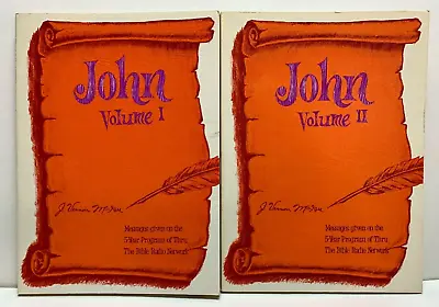 BIBLE RADIO NETWORK -  JOHN VOLUME I AND II  By J. McGee 2 VOLUMES 1976 / 1980 • $11.25