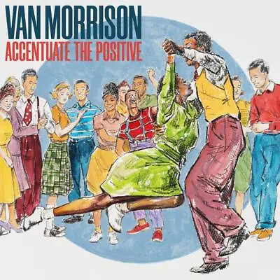 Van Morrison - Accentuate The Positive [CD] • £10.98