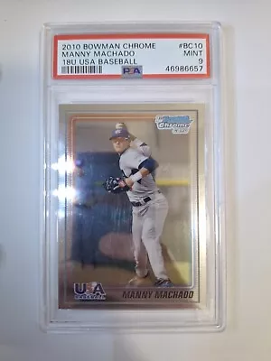 Manny Machado 2010 18 U 1st Bowman Chrome PSA 9 • $39