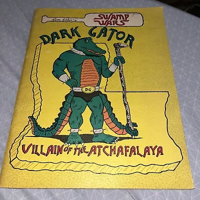 Tim Elder’s Swamp Wars: Dark Gator - Villain Of The Atchafalaya - Vintage Bayou • $99