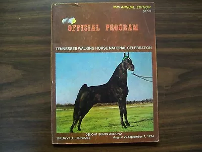 Tennessee Walking Horse National Celebration Program (1974) • $7