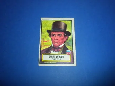 LOOK 'N SEE Trading Card #22 - T.C.G./TOPPS 1952 U.S.A. DANIEL WEBSTER • $10.50