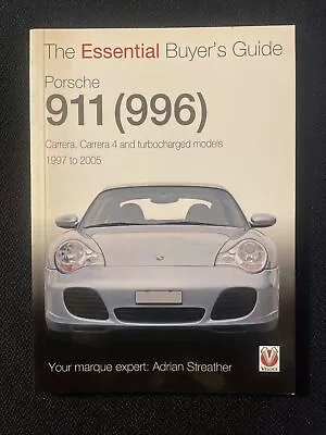 Porsche 911 996 Buyers Guide Book Essential Handbook Manual Carrera Rs 1997-2005 • $40