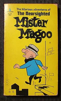 1967 THE NEARSIGHTED MISTER MAGOO 1st Pyramid R-1723 Paperback VG 4.0 • $10.25