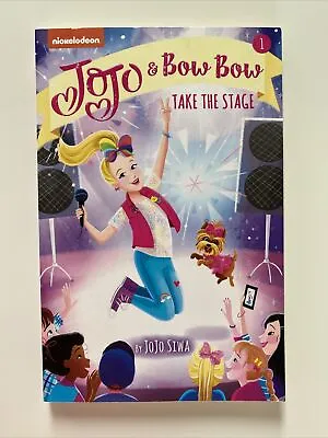 $12 • Buy * JOJO & BOW BOW TAKE THE STAGE Paperback Book #1 2018 JoJo Siwa - VERY GOOD
