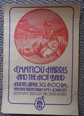 $139 • Buy Original Concert Poster-emmylou Harris & The Hot Band-hancher Aud_u Of I_4-1976