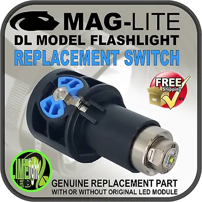 Maglite Upgrade Switch Assembly Dl Prefix Flashlight Torch Genuine Part Au • $10.92