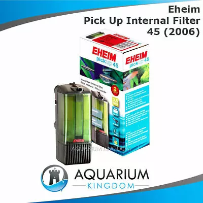 Eheim Pickup Internal Filter 45 / 2006 - 180L/H For 45L Aquarium Fish Pick Up  • $68.90