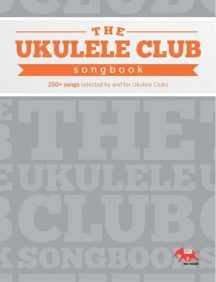 $39.95 • Buy Ukulele Club Songbook 