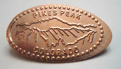 PIKES PEAK Colorado - Mountain -- Elongated Zinc Penny • $1.99