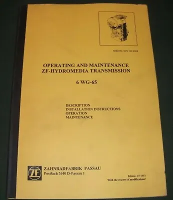 $19.99 • Buy Zahnradfabrik Passau 6-wg-65 Transmission Operator Operation Maintenance Manual